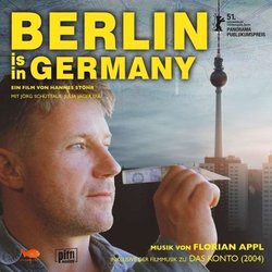 Berlin is in Germany / Das Konto Soundtrack (Florian Appl) - CD cover