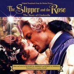 The Slipper and the Rose Soundtrack (Various Artists, Richard M. Sherman, Richard M. Sherman, Robert B. Sherman, Robert B. Sherman) - CD-Cover