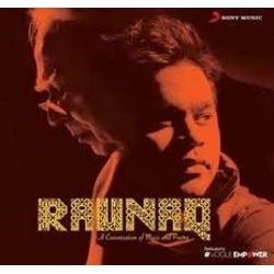 Raunaq Soundtrack (A.R. Rahman, Kapil Sibal) - CD-Cover