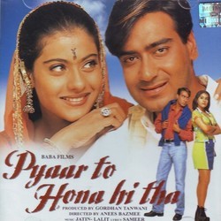 Pyaar To Hona Hi Tha Soundtrack (Jatin Lalit,  Sameer) - CD cover