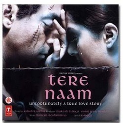 Tere Naam: Unfortunately a True Love Story Soundtrack (Vicky Goswami, Himesh Reshammiya	,  Sajid-Wajid) - CD cover
