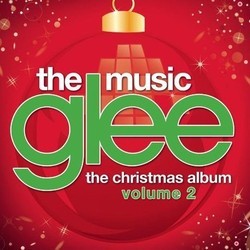Glee: The Music - The Christmas Album, Volume 2 Soundtrack (Glee Cast) - CD cover