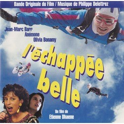 L'Echappe Belle Soundtrack (Philippe Delettrez) - CD cover