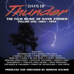 Days Of Thunder: The Film Music Of Hans Zimmer Vol. 1 1984-1994 声带 (Dominik Hauser, Hans Zimmer) - CD封面