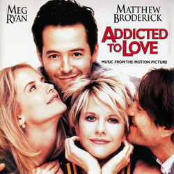 Addicted to Love サウンドトラック (Various Artists, Rachel Portman) - CDカバー