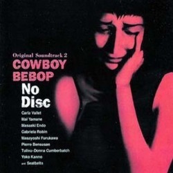 Cowboy Bebop: No Disc 声带 (Various Artists, Yko Kanno) - CD封面