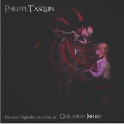 Bandes originales des films de Gerlando Infuso Trilha sonora (Philippe Tasquin) - capa de CD