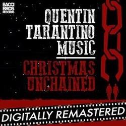 Quentin Tarantino Music Christmas Unchained Trilha sonora (Luis Bacalov, Ennio Morricone, Armando Trovajoli) - capa de CD