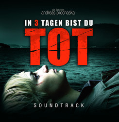 In 3 Tagen bist du Tot サウンドトラック (Various Artists, Matthias Weber) - CDカバー