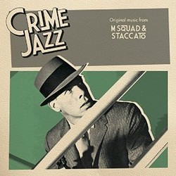 M Squad & Staccato Soundtrack (Elmer Bernstein, Stanley Wilson) - CD-Cover