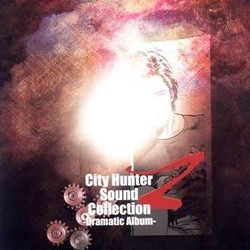 City Hunter Sound Collection Z: Dramatic Album サウンドトラック (Various Artists) - CDカバー