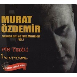 Sevilen Dizi ve Film Mzikleri Vol. 1 Ścieżka dźwiękowa (Murat zdemir) - Okładka CD