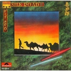 Silk Road II Ścieżka dźwiękowa (Kitaro ) - Okładka CD