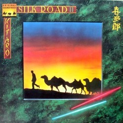 Silk Road II Soundtrack (Kitaro ) - CD-Cover