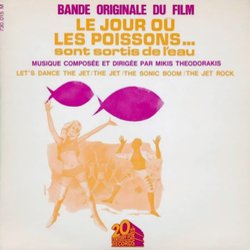 Le Jour O Les Poissons... Sont Sortis De L'Eau 声带 (Mikis Theodorakis) - CD封面