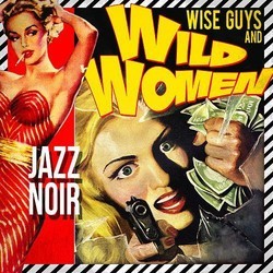 Wise Guys & Wild Women! Soundtrack (Various Artists, Various Artists) - CD cover