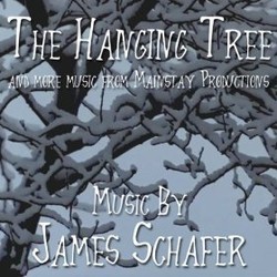 The Hanging Tree サウンドトラック (James Schafer) - CDカバー