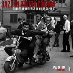Jazz in Polish Cinema Soundtrack (Krzysztof Komeda, Andrzej Trzaskowski) - CD cover