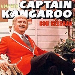 A Day with Captain Kangaroo Soundtrack (Bob Keeshan) - CD-Cover