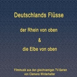 Der Rhein von oben und die Elbe von oben Soundtrack (Clemens Winterhalter) - CD-Cover