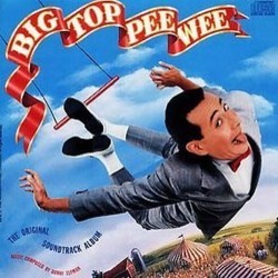 Big Top Pee-wee Soundtrack (Danny Elfman) - CD cover
