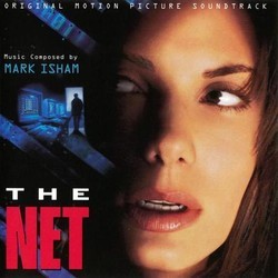 The Net サウンドトラック (Mark Isham) - CDカバー