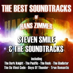 The Best of Hans Zimmer Colonna sonora (Steven Smile & The Soundtracks) - Copertina del CD