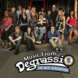 Degrassi: The Next Generation Soundtrack (Various Artists) - CD cover