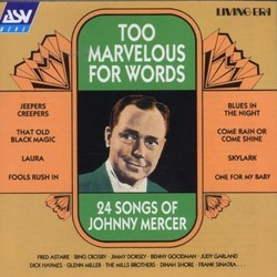 Too Marvelous for Words Trilha sonora (Various Artists, Johnny Mercer) - capa de CD