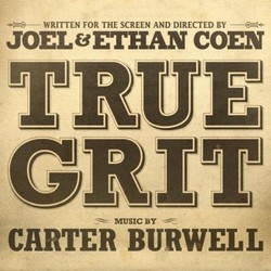 True Grit Trilha sonora (Carter Burwell) - capa de CD
