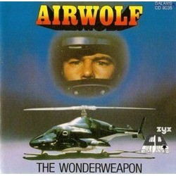 Airwolf - The Wonderweapon Soundtrack (Various Artists) - CD-Cover