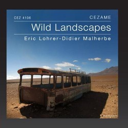 Wild Landscapes Soundtrack (Eric Lohrer, Didier Malherbe) - CD-Cover