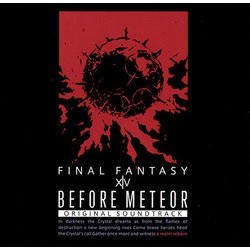 Final Fantasy XIV: Before Meteor サウンドトラック (Naoshi Mizuta, Tsuyoshi Sekito, Masayoshi Soken, Nobuo Uematsu, Ryo Yamazaki) - CDカバー