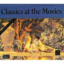 Classics at the Movies Colonna sonora (Various Artists) - Copertina del CD