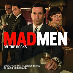 Mad Men: On the Rocks サウンドトラック (David Carbonara) - CDカバー