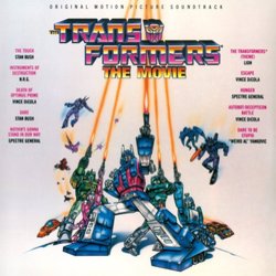 The Transformers: The Movie Soundtrack (Various Artists, Vince DiCola) - CD cover