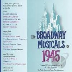 The Broadway Musicals of 1945 Soundtrack (Various Artists, Various Artists) - CD cover