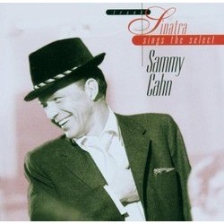 Frank Sinatra Sings the Select Sammy Cahn Ścieżka dźwiękowa (Sammy Cahn, Frank Sinatra) - Okładka CD