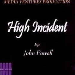 High Incident Ścieżka dźwiękowa (John Powell) - Okładka CD