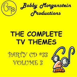 The Complete Tv Themes Party, Vol. 3 Soundtrack (Various Artists, Bobby Morganstein) - CD cover
