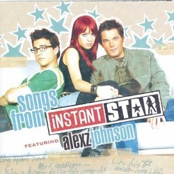 Songs from Instant Star Trilha sonora (Alexz Johnson) - capa de CD