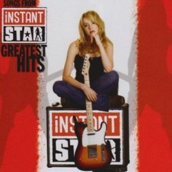 Instant Star - Greatest Hits Soundtrack (Alexz Johnson) - CD cover