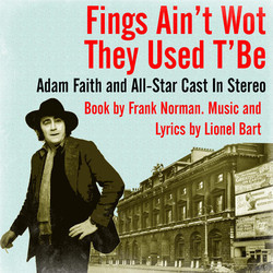 Fings Ain't Wot They Used T'be Soundtrack (Lionel Bart, Lionel Bart) - CD cover
