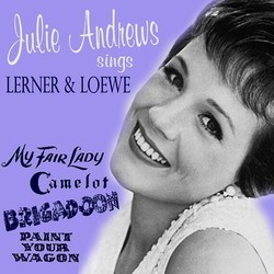 Julie Andrews Sings Lerner & Loewe Soundtrack (Alan Jay Lerner , Frederick Loewe) - CD cover