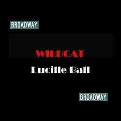 Wildcat Ścieżka dźwiękowa (Cy Coleman, Carolyn Leigh) - Okładka CD
