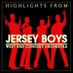 Highlights From 'Jersey Boys' Ścieżka dźwiękowa (Bob Crewe, Bob Gaudio) - Okładka CD