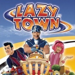 LazyTown Soundtrack (Various Artists) - CD cover