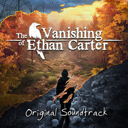 The Vanishing of Ethan Carter Soundtrack (Mikolai Stroinski) - CD-Cover