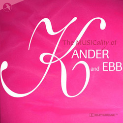 The Musicality of Kander and Ebb サウンドトラック (Various Artists, Fred Ebb, John Kander) - CDカバー