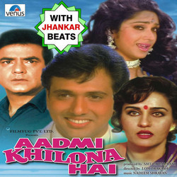 Aadmi Khilona Hai - With Jhankar Beats Trilha sonora (Nadeem-Shravan ) - capa de CD
